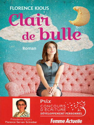 cover image of Clair de bulle--Concours du développement personnel--Femme Actuelle